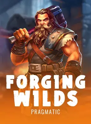 Forging Wilds